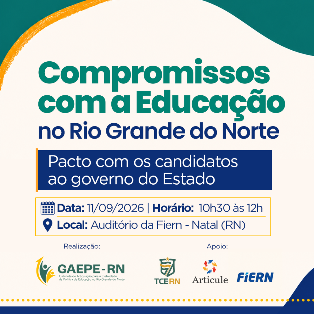 Gaepe-RN promove pacto pela educação com candidaturas ao governo do estado